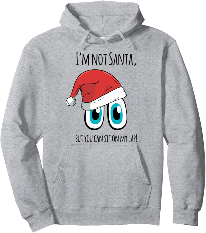I'm Not Santa! Funny Saying Couples Matching Pullover Hoodie