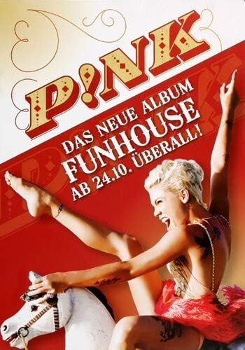 Pink - Funhouse Album, 2009 » Konzertplakat/Premium Poster | Live Konzert Veranstaltung | DIN A1 «