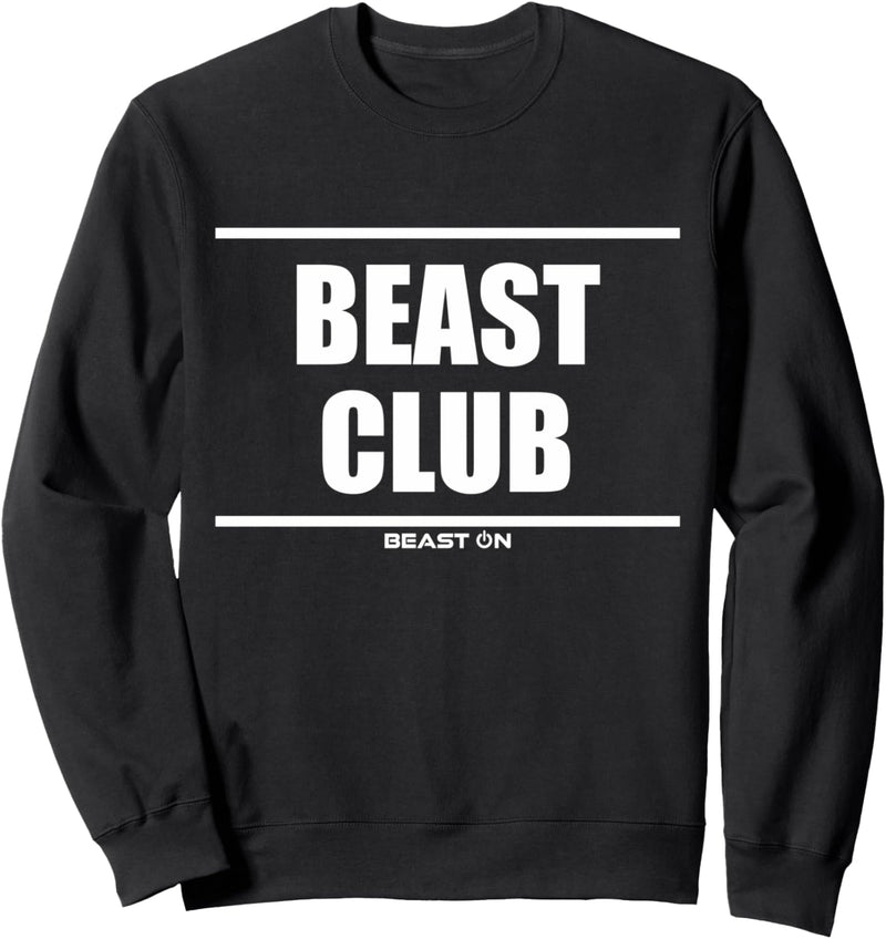 Beast Club Gainz Gym Fitness Motivation Bodybuilding Gains Sweatshirt