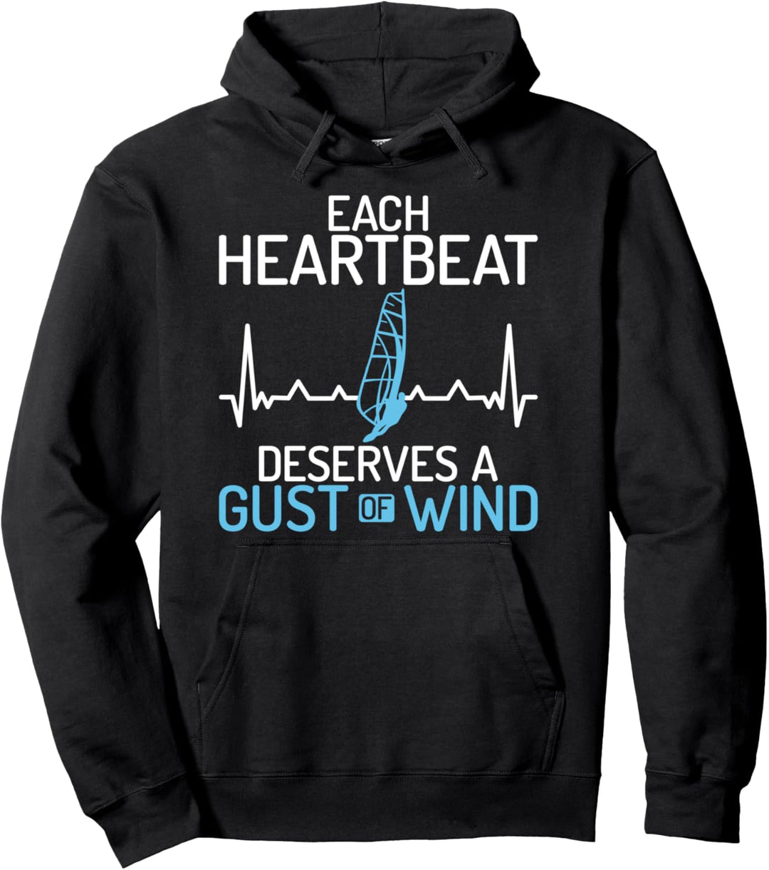 Jeder verdient eine Windbö Windsurfen Segeln Pullover Hoodie