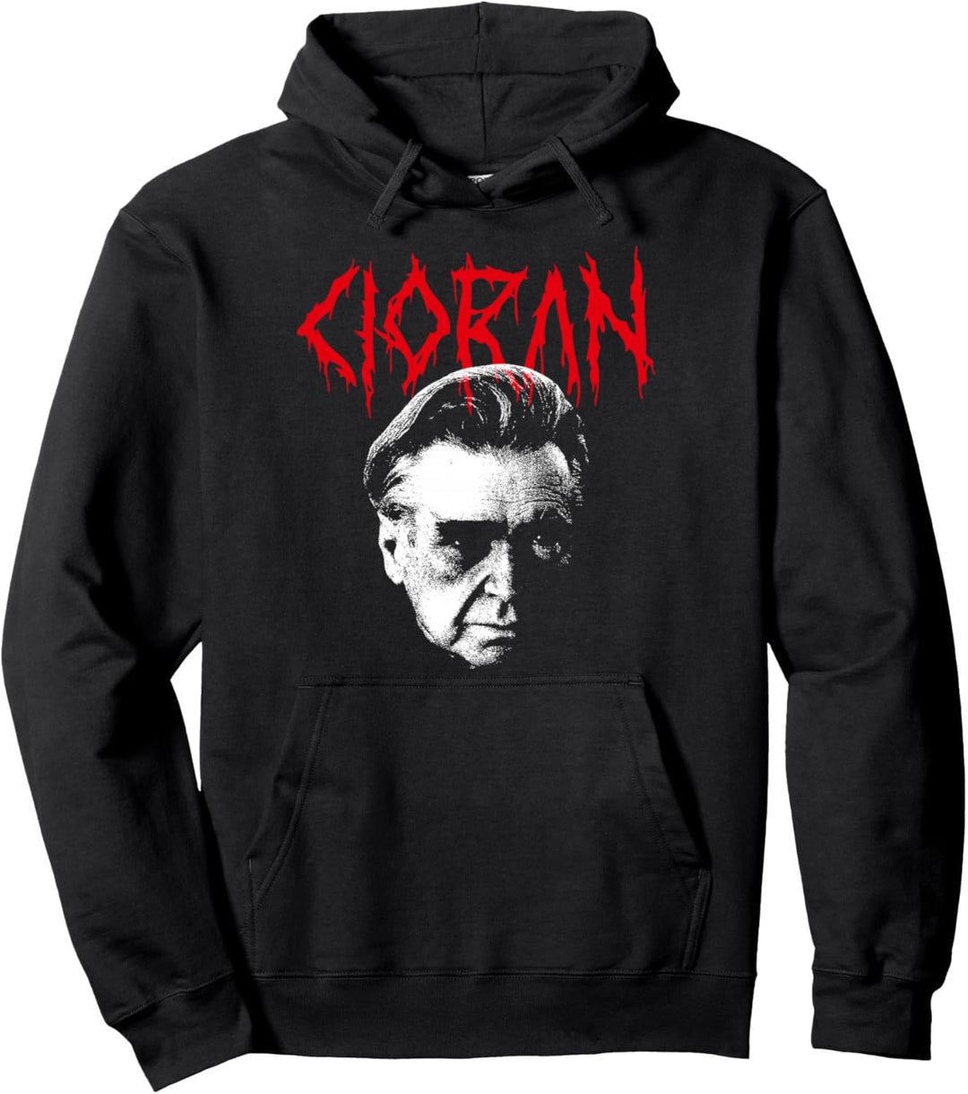 Emil Cioran Heavy Death Metal Philosoph - Existenzialist Pullover Hoodie