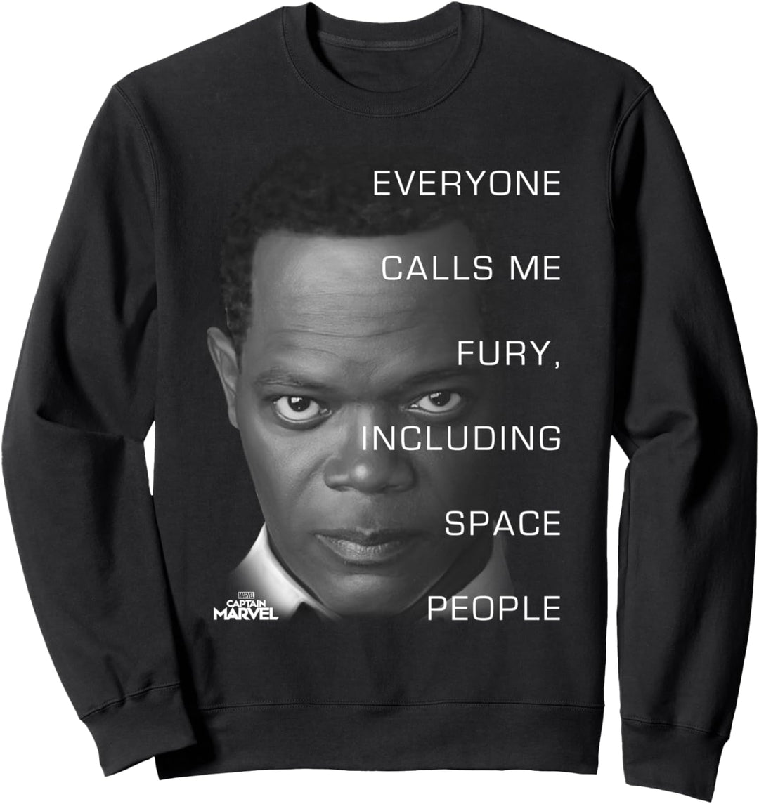 Captain Marvel Everyone Calls Me Fury Including Space People Sweatshirt