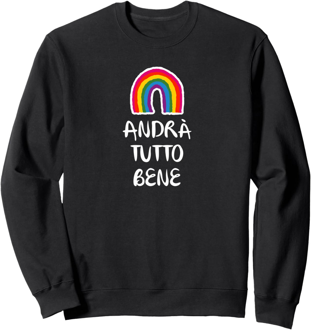 Rainbow Andra Tutto Bene Sweatshirt
