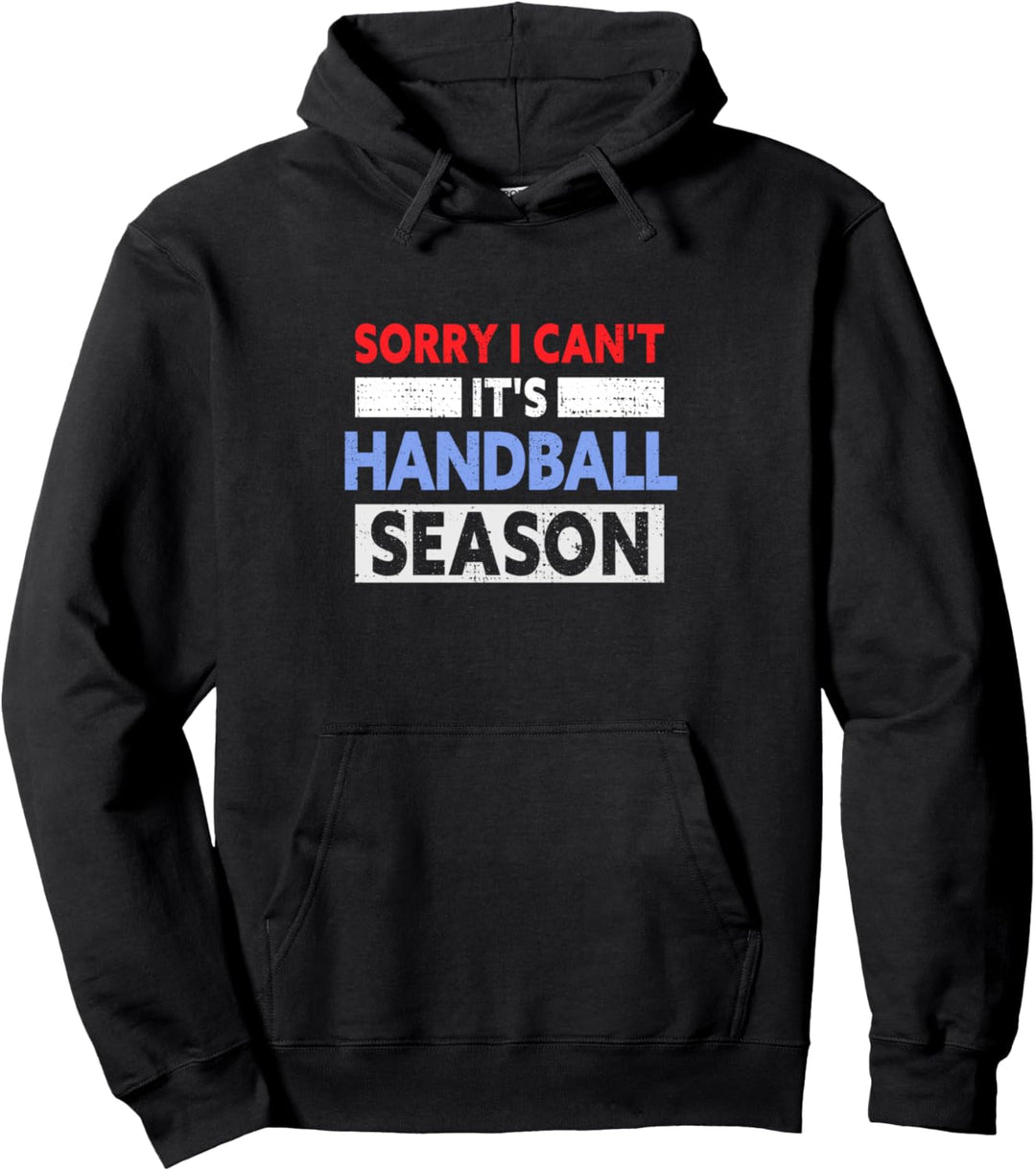 Handballspieler "Funny It's Handball" Pullover Hoodie