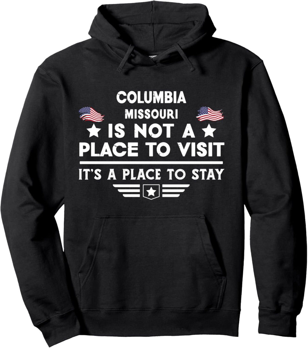 Columbia Missouri Ort zum Besuchen Bleiben USA City Pullover Hoodie