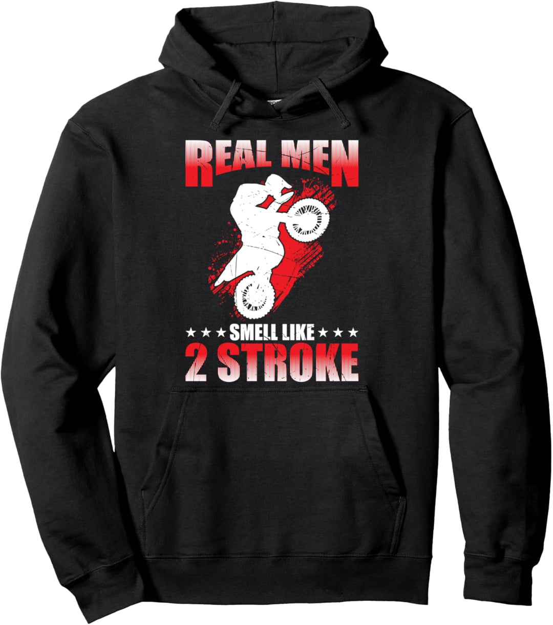 Real Men Smell Like 2-Takt Motocross Motorrad Pullover Hoodie