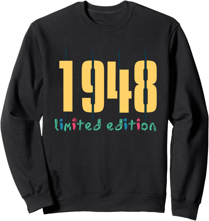 76. Geburtstag Mann Frau 76 Jahre 1948 Deko Lustig Geschenk Sweatshirt