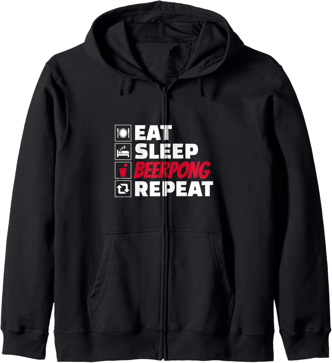 Eat Sleep Bierpong Repeat lustiges Trinkspiel Design Kapuzenjacke