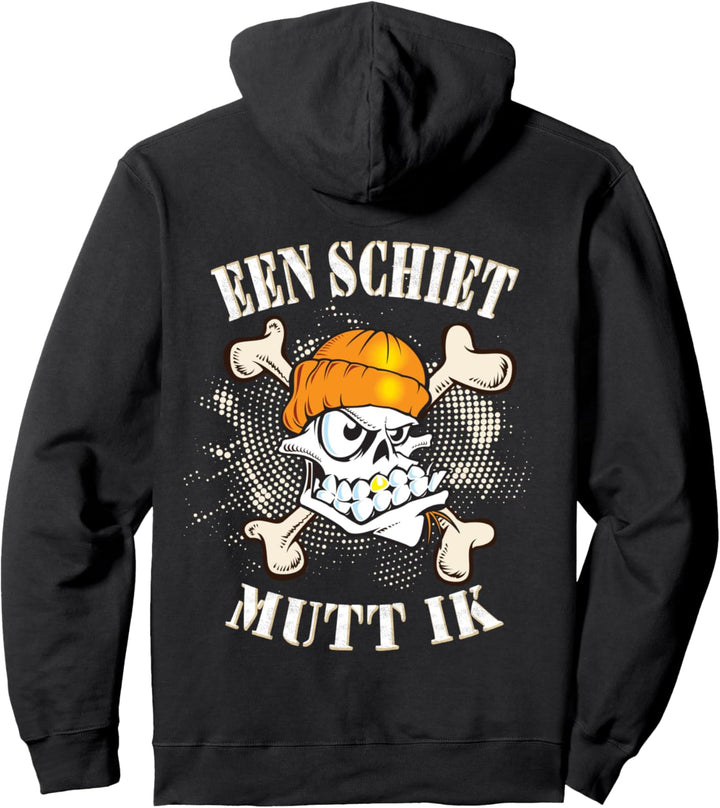 Norddeutsche Tracht Een Schiet Mutt Ik Norddeutsches Sprüche Pullover Hoodie