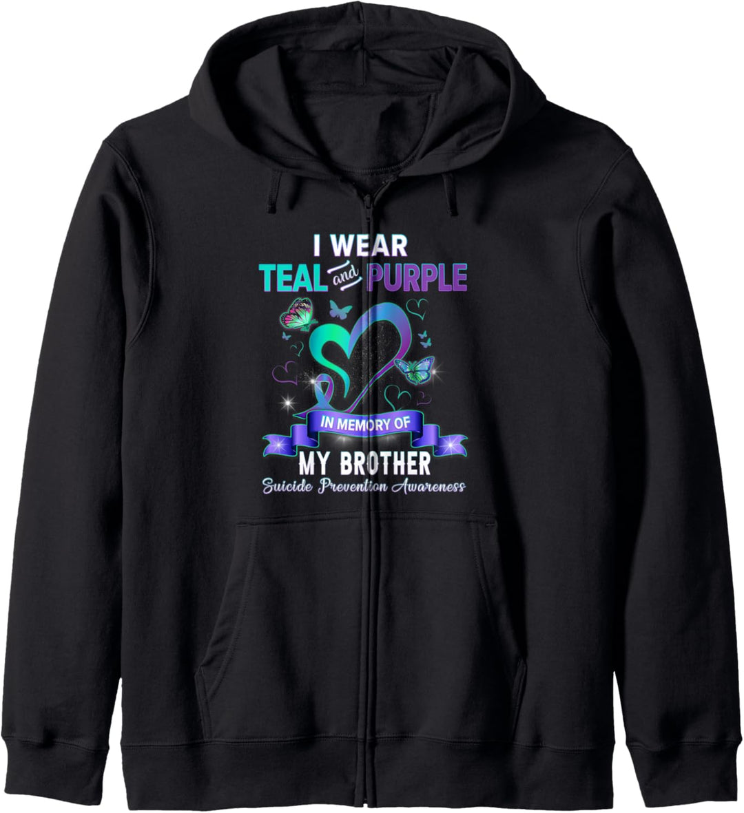 I Wear Teal And Purple For My Brother Suicide Prevention Kapuzenjacke