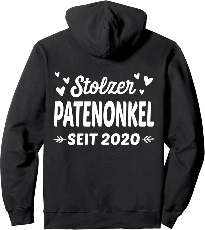 Stolzer Patenonkel seit 2020 - Pate Bruder Taufe Baby Geburt Pullover Hoodie