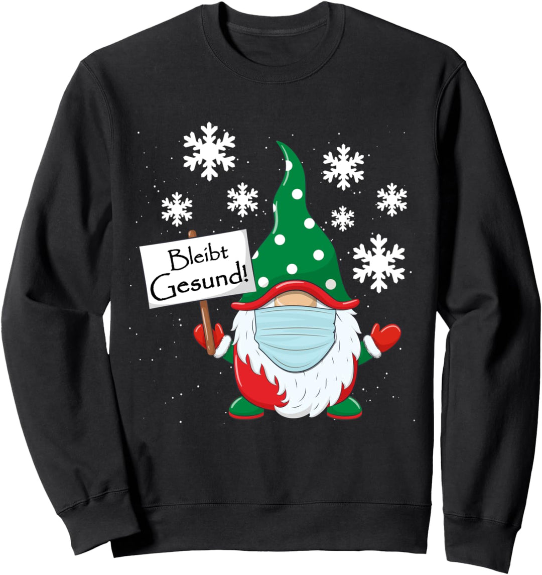 Weihnachtsgnom Bleibt Gesund - Gnom Weihnachten 2020 Sweatshirt