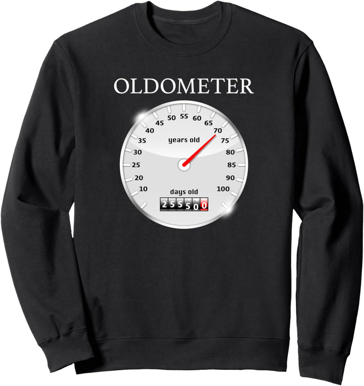 Oldometer 70 Years Old Funny 70th Birthday Sweatshirt