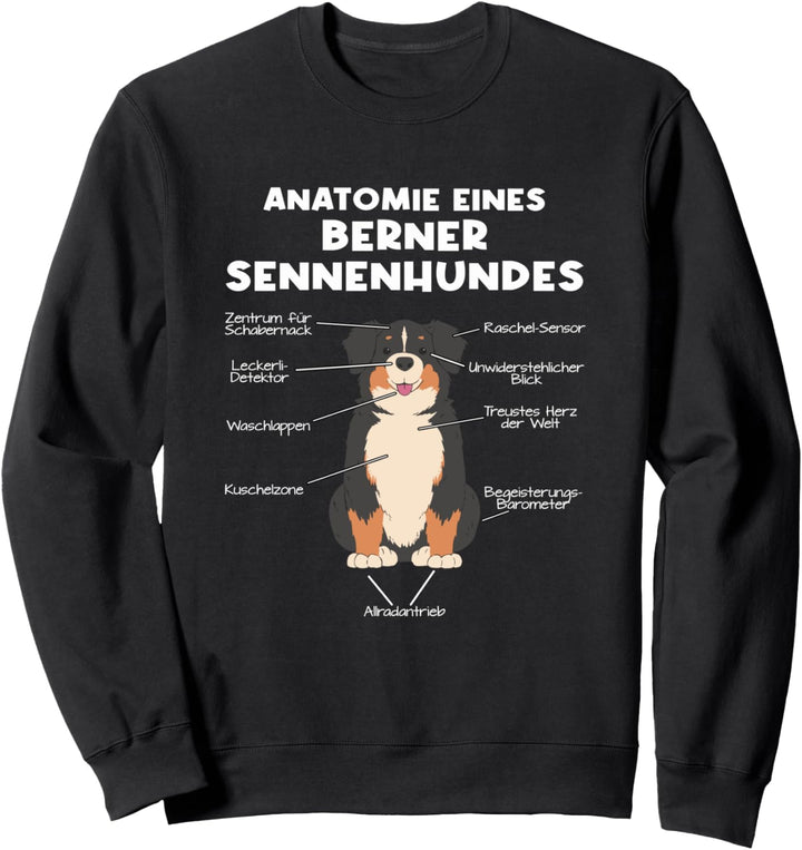 Bernese Hunde Mama Anatomie Eines Berner Sennenhundes Sweatshirt