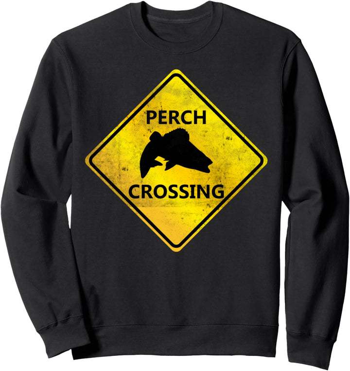 Barsch Crossing Warnschild Spinnfischen Jiggen Jig Angler Sweatshirt