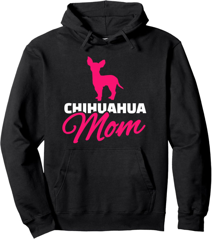 Chihuahua Mama Pullover Hoodie