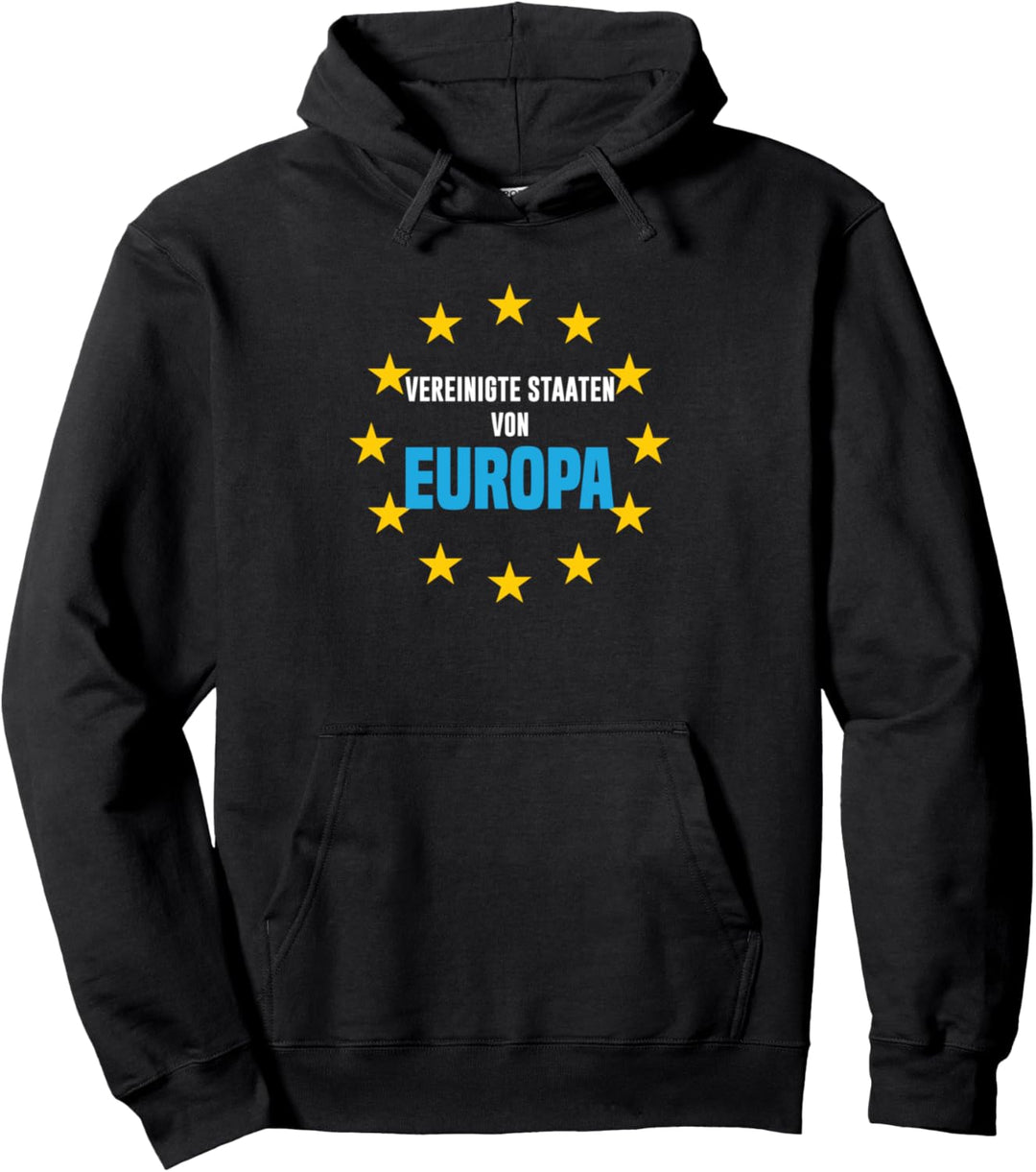 Vereinigte Staaten von Europa Geschenk EU Europäische Union Pullover Hoodie