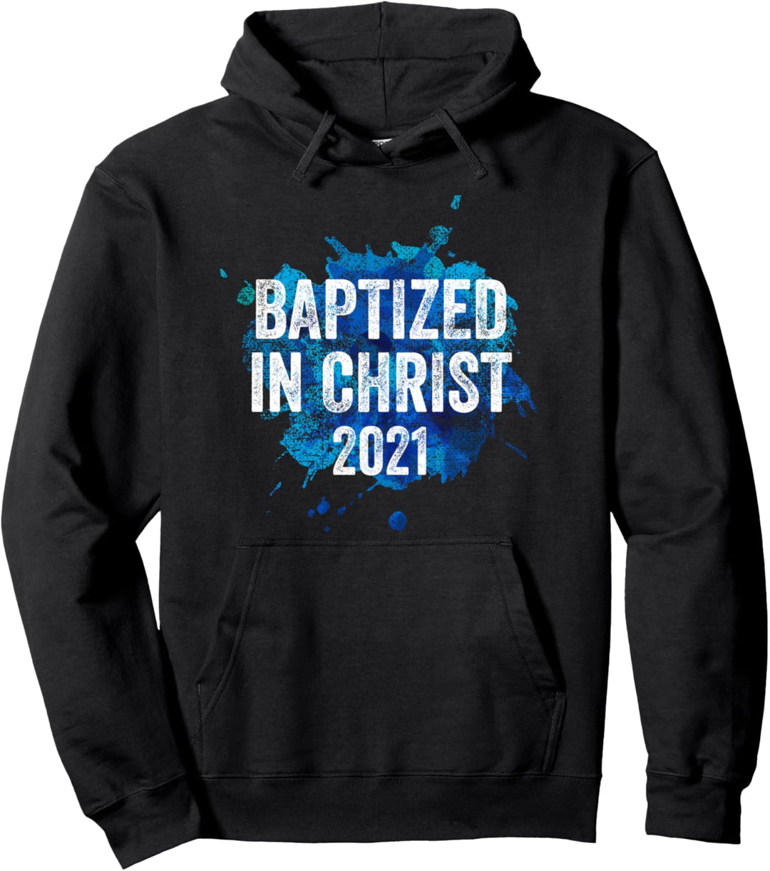 Getauft in Christus 2021 Taufkirche Christliches Kreuz Jesus Pullover Hoodie