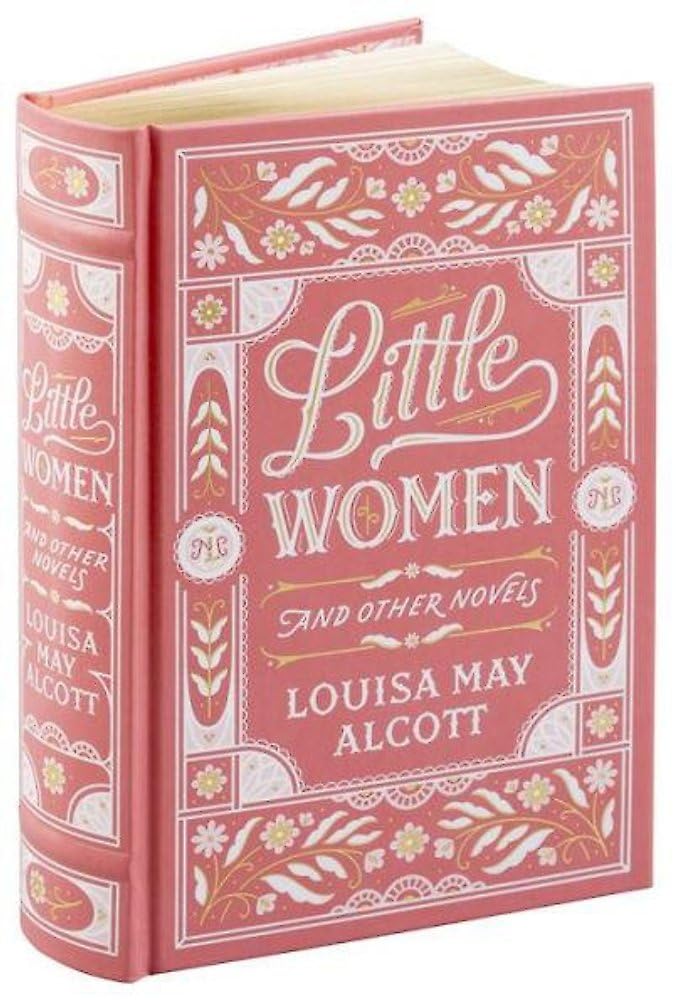 Little Women and Other Novels: Louisa May Alcott (Barnes & Noble Leatherbound Classic Collection), G