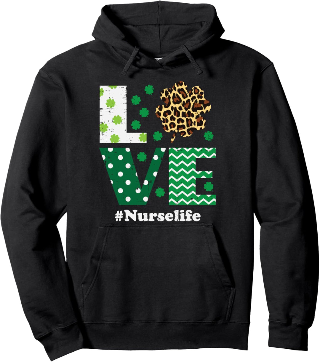 Love Leopard Shamrock Nurse Life Clover St Patricks Day Gift Pullover Hoodie