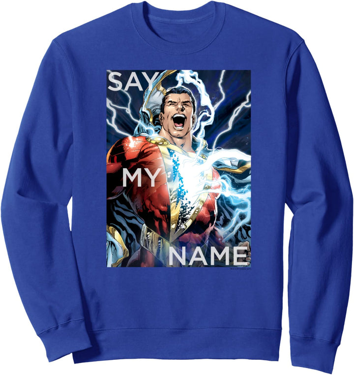 Justice League Shazam! Say My Name Sweatshirt