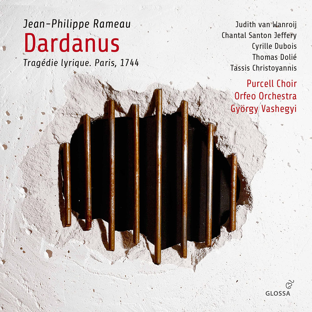 Rameau: Dardanus - Tragédie Lyrique, Paris 1744, Audio-CD
