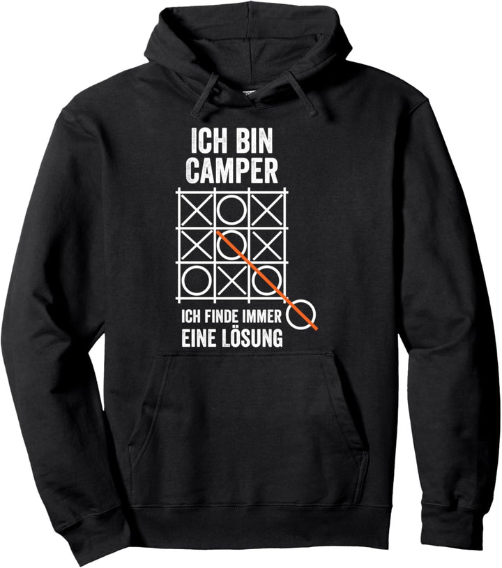 Ich bin Camper ich finde immer eine Lösung Camping Pullover Hoodie