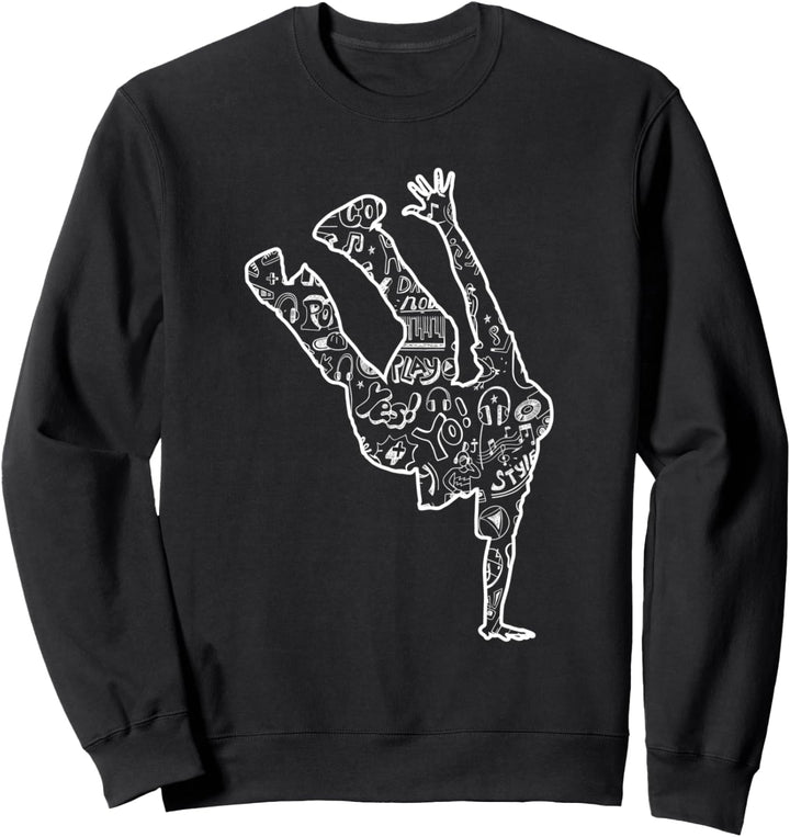 Funny Breakdancing Zitate Lustiges Geschenk Fun T Shirt Sweatshirt