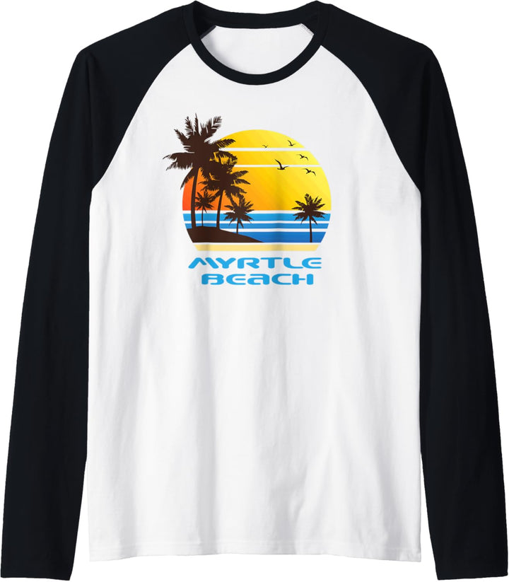 Myrtle Beach Surf Sunset Palms Island Vacay Raglan