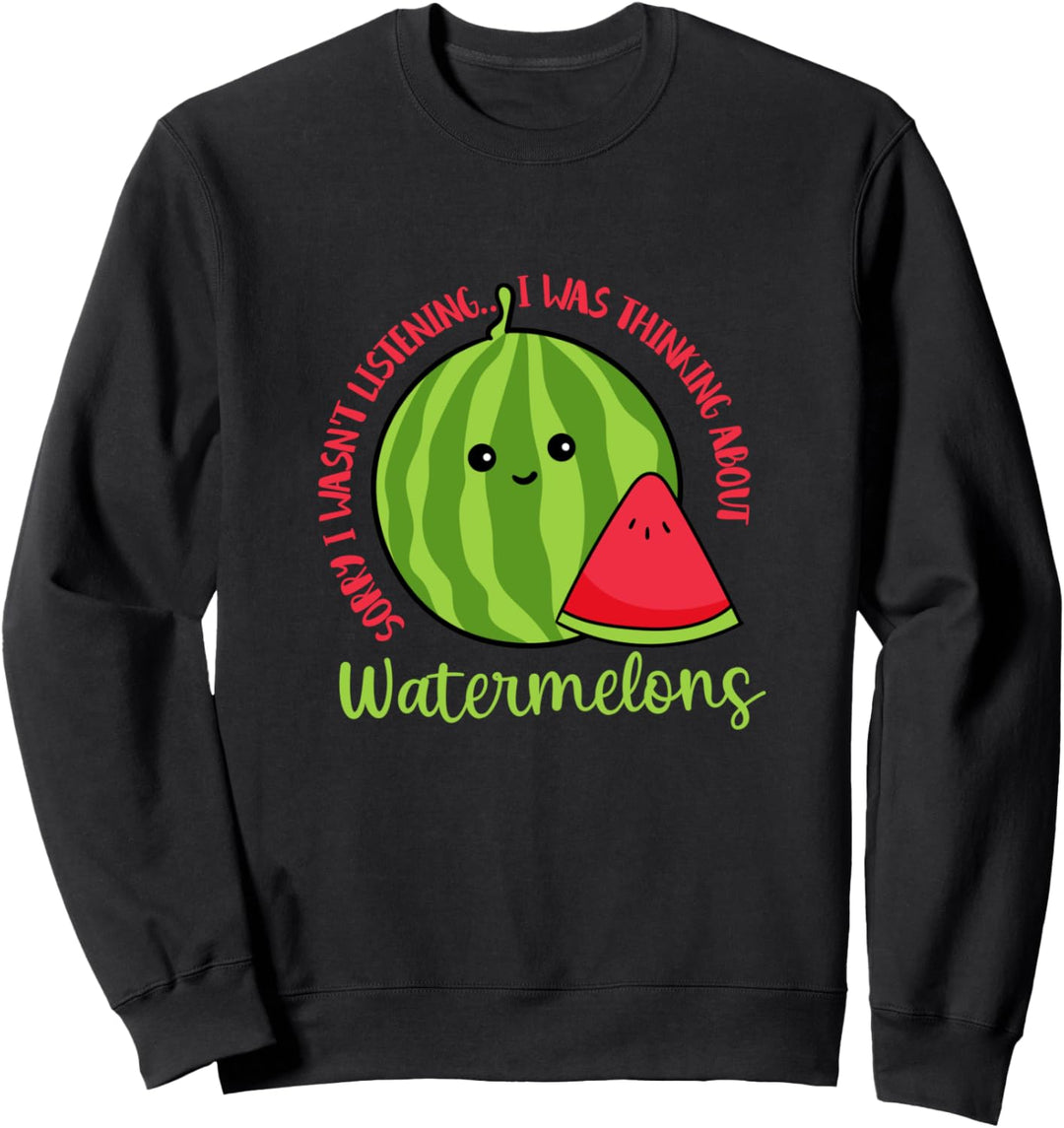 Nachdenken über Wassermelonen Tropische Frucht Melone Sweatshirt
