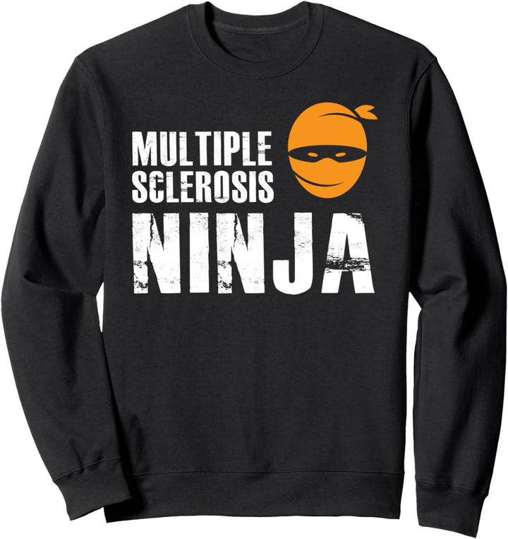 Multiple Sclerosis Ninja - MS Support Awareness Fighter Sweatshirt