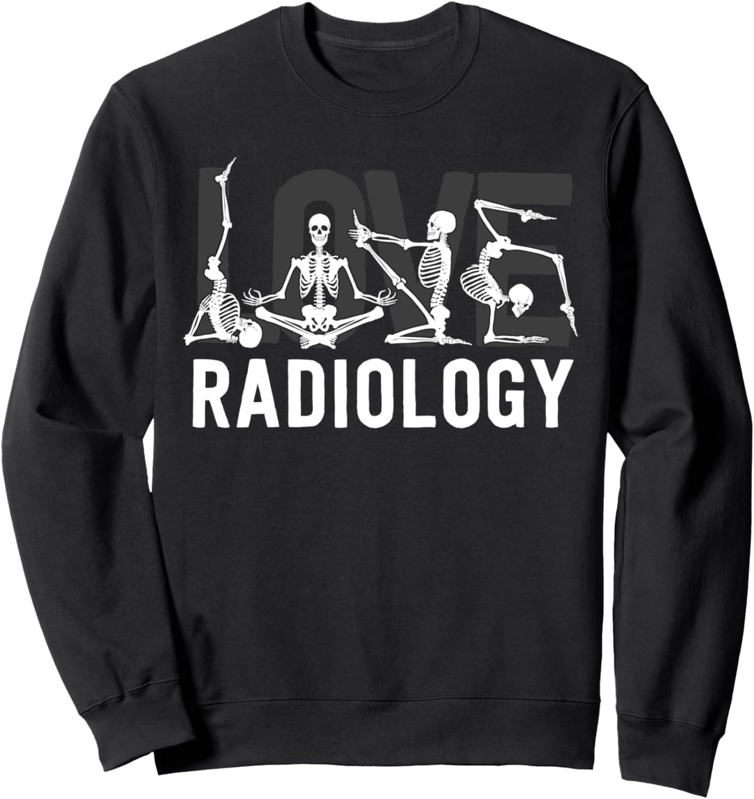Love Radiology Tech Gifts Radiologist X-Ray Technologist Sweatshirt