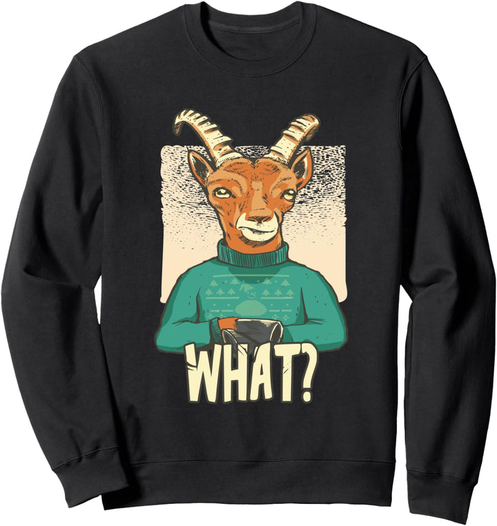 Lustige Ziege mit einen Ugly Sweater so What? Sweatshirt