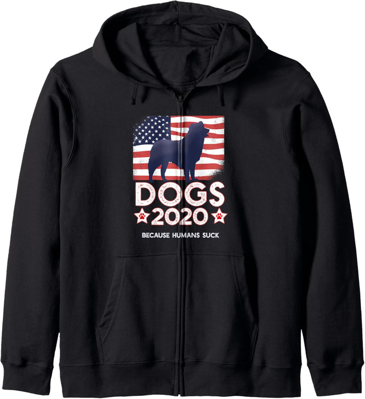 DOGS 2020 BECAUSE HUMANS SUCK Funny Dog Election Meme Kapuzenjacke
