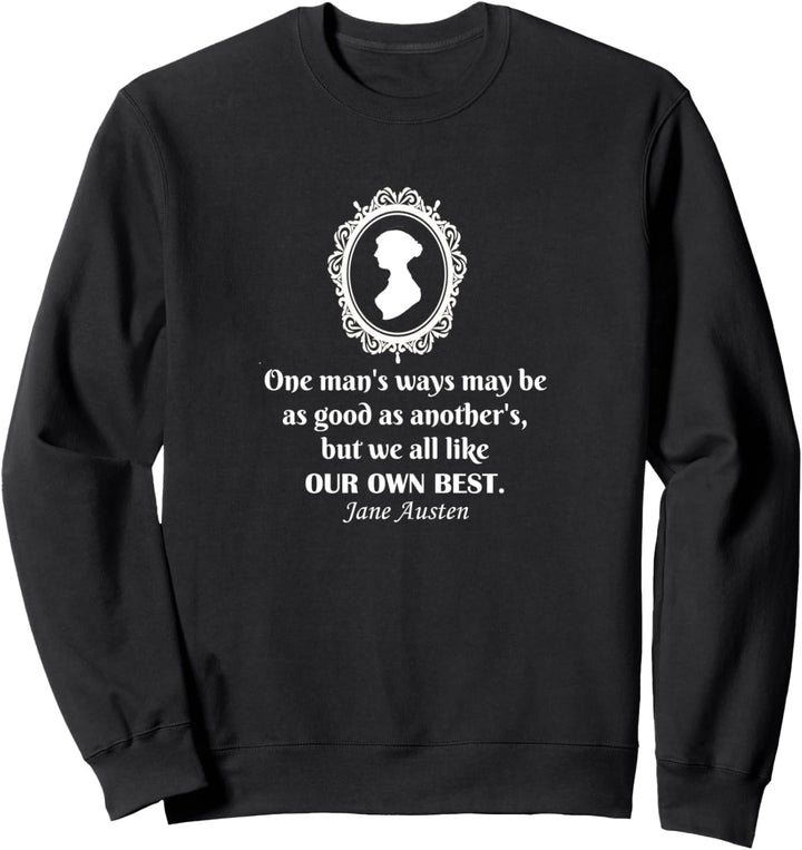Jane Austen Quotes Romantic Novel Book Club Fans Sweatshirt