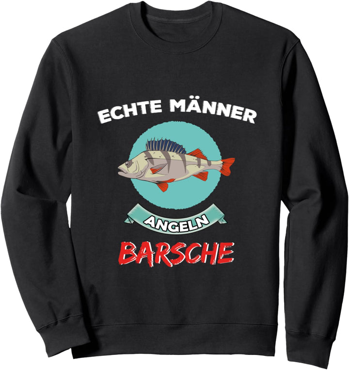 Barsch Angeln Spruch Lustig Fisch Angelrute See Köder Fun Sweatshirt