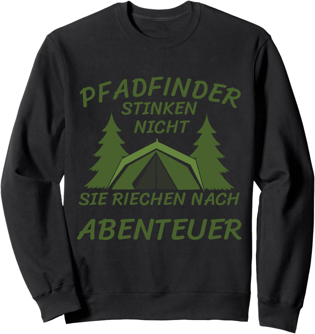 Pfadfinder Geschenkidee Pfadfinder stinken nicht lustiges Sweatshirt