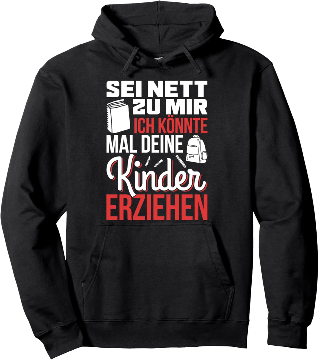 Erzieherin Kita Pullover Hoodie