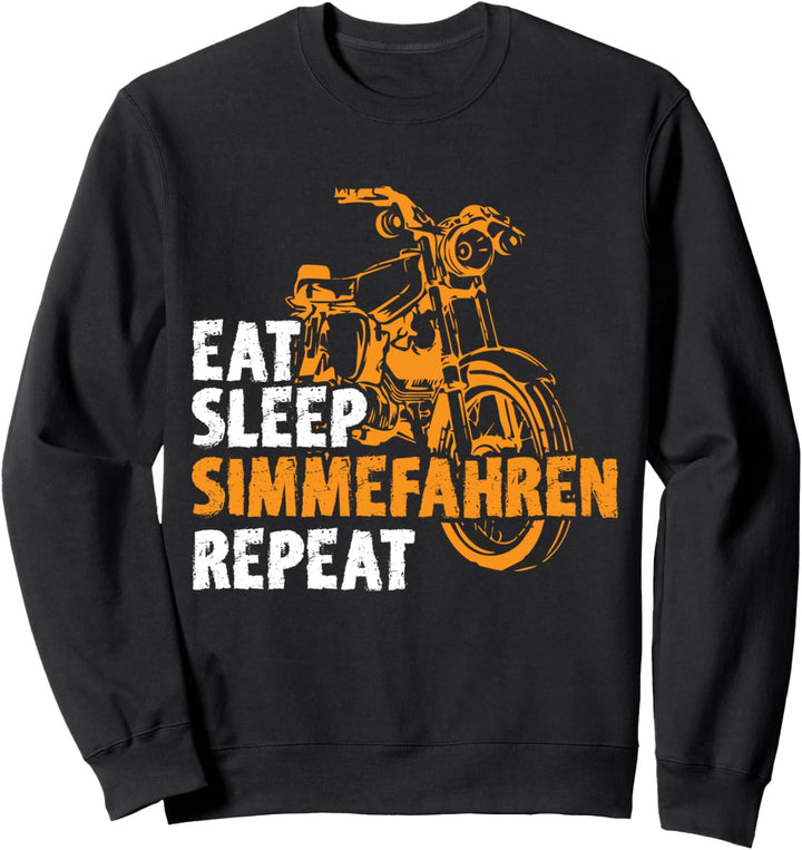 EAT SLEEP Simmefahren REPEAT Simson-S51 Sweatshirt