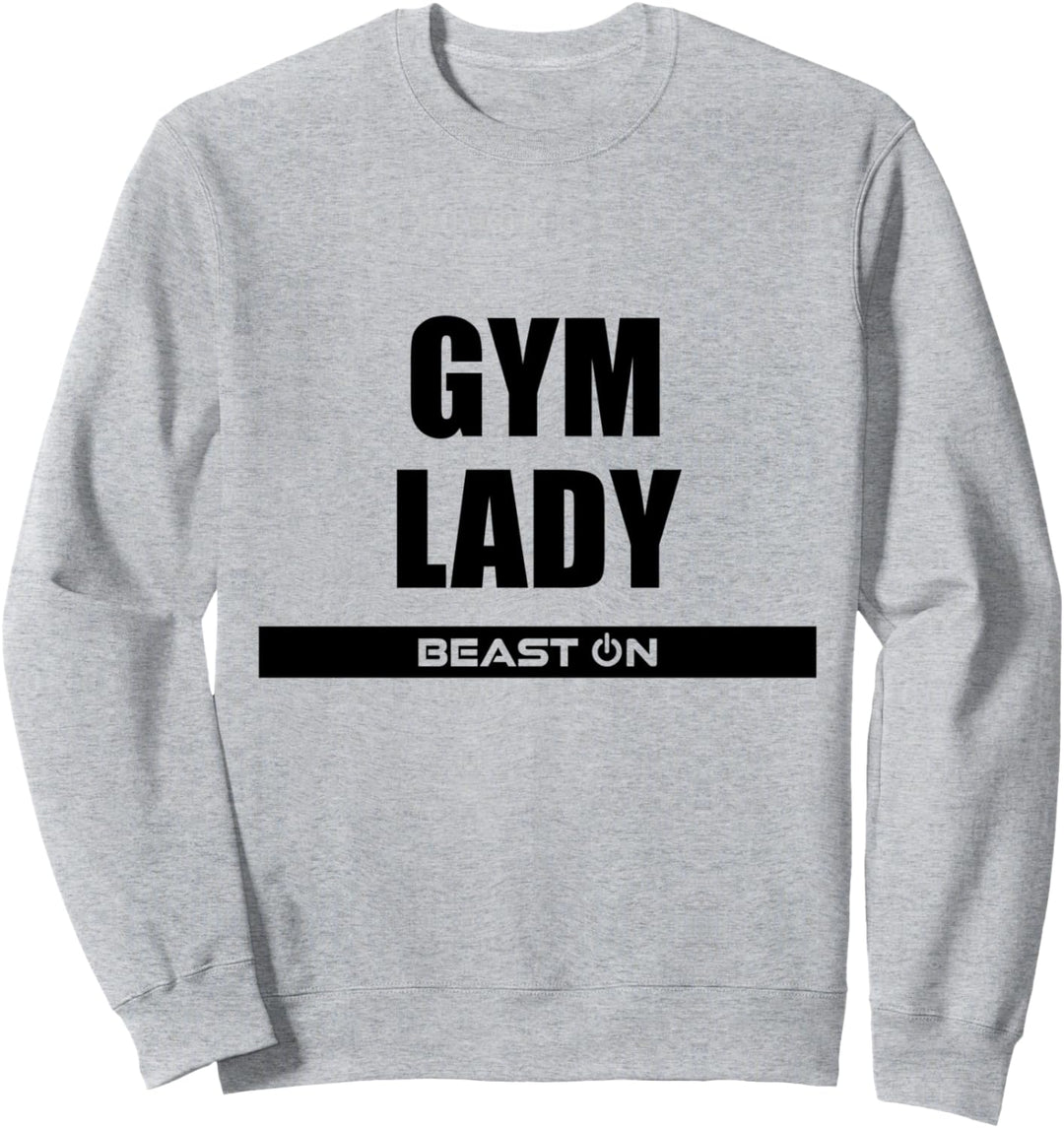 Gym Lady Fitness Gym Motivation Sprüche Bodybuilding Sweatshirt