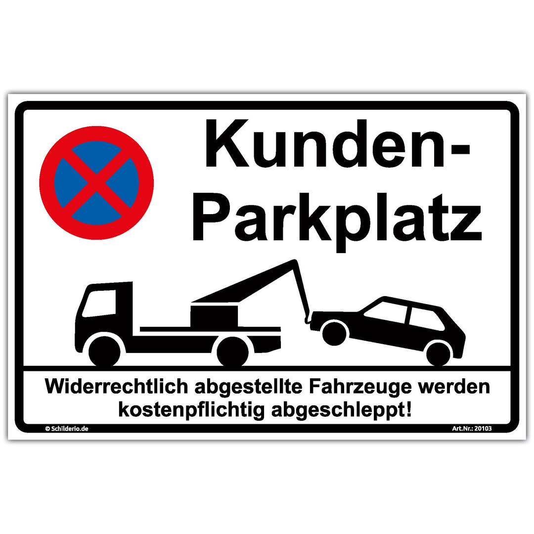 Schild Kundenparkplatz Hinweisschild 600x400mm stabile Aluminiumverbundplatte 3mm stark 600x400mm OH