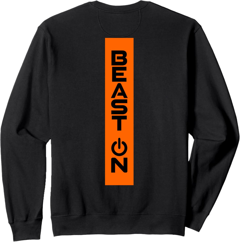 Beast ON Rücken Motiv orange Farbe Fitness Gym Motivation Sweatshirt