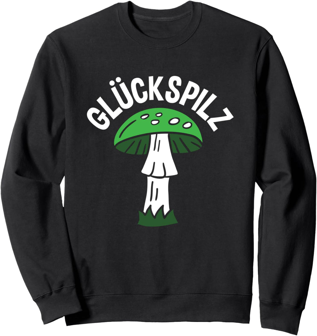 Pilz Pilze sammeln Pilzsammler Wald Herbst Steinpilze Hobby Sweatshirt