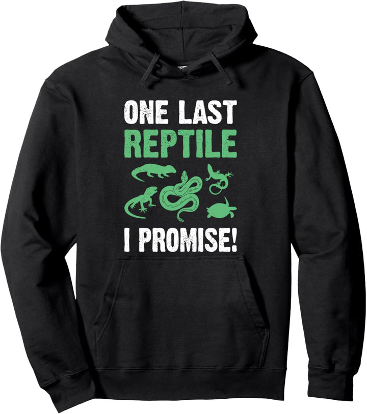 Ein letztes Reptil Ich verspreche Zoowärter Lustiger Herpetologe Pullover Hoodie