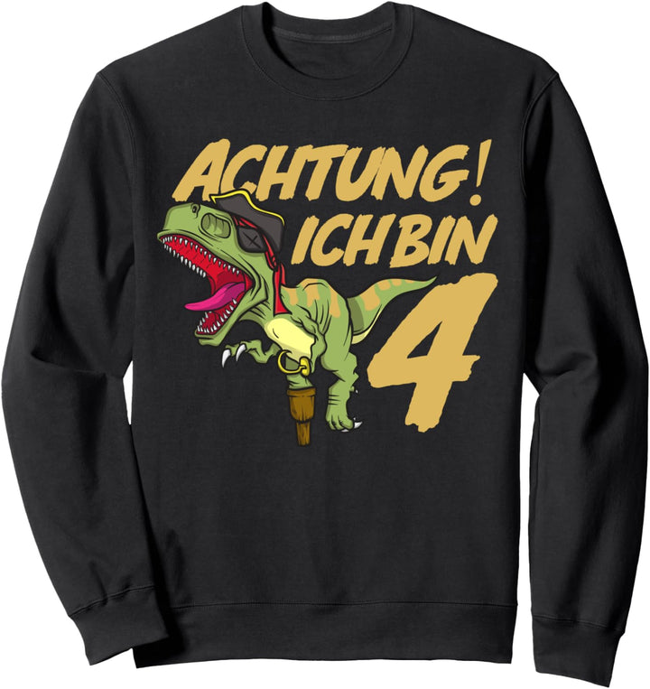 Dinosaurier Pirat 4 Jahre Kindergeburtstag Trex Geburtstag Sweatshirt