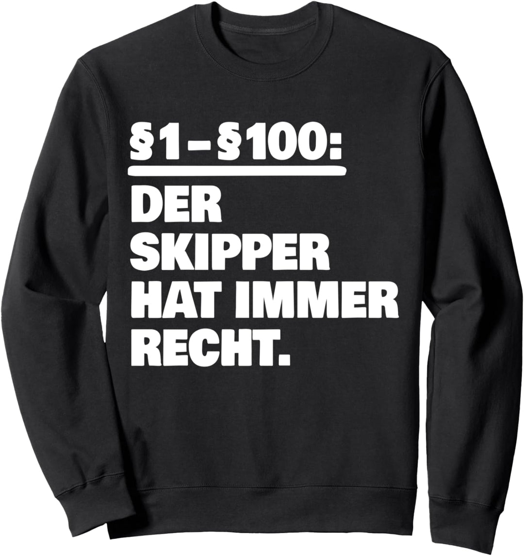 Skipper Segelboot Segeltörn Skipper Sweatshirt