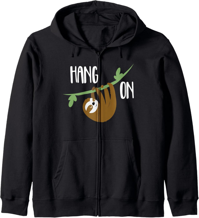 Lustiges Faultier T-Shirt Spruch "Hang On" Durchhalten Kapuzenjacke