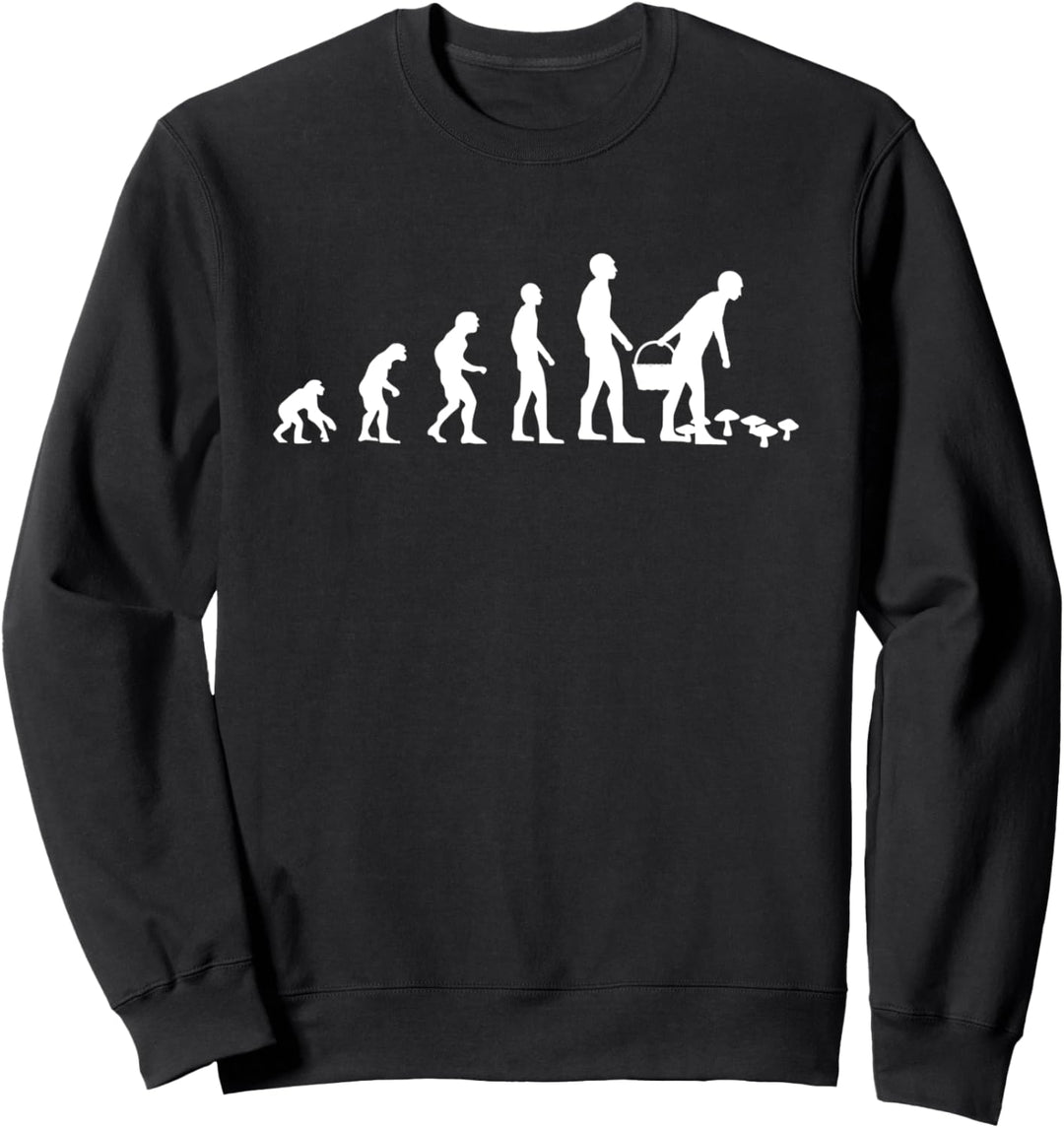 Pilzsammler Spruch Pilze Sammeln Evolution Geschenk Sweatshirt