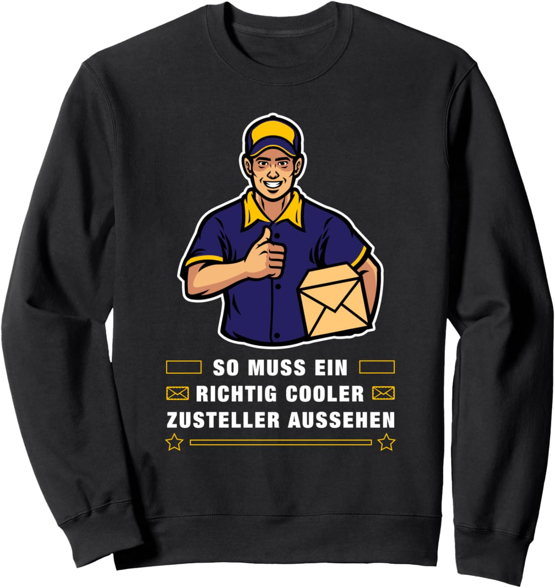 Postbote Zusteller Design Briefträger Paketbote Outfit Sweatshirt