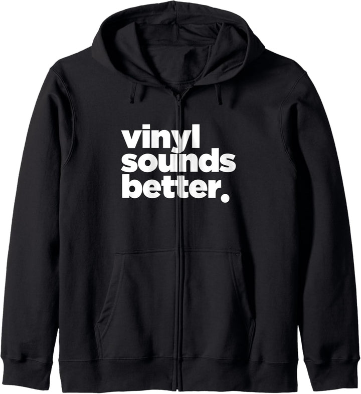 Vinyl Sounds Better Kapuzenjacke